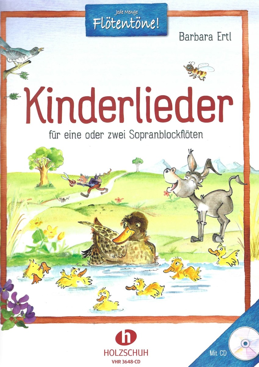Kinderlieder für eine oder zwei Sopranblockflöten